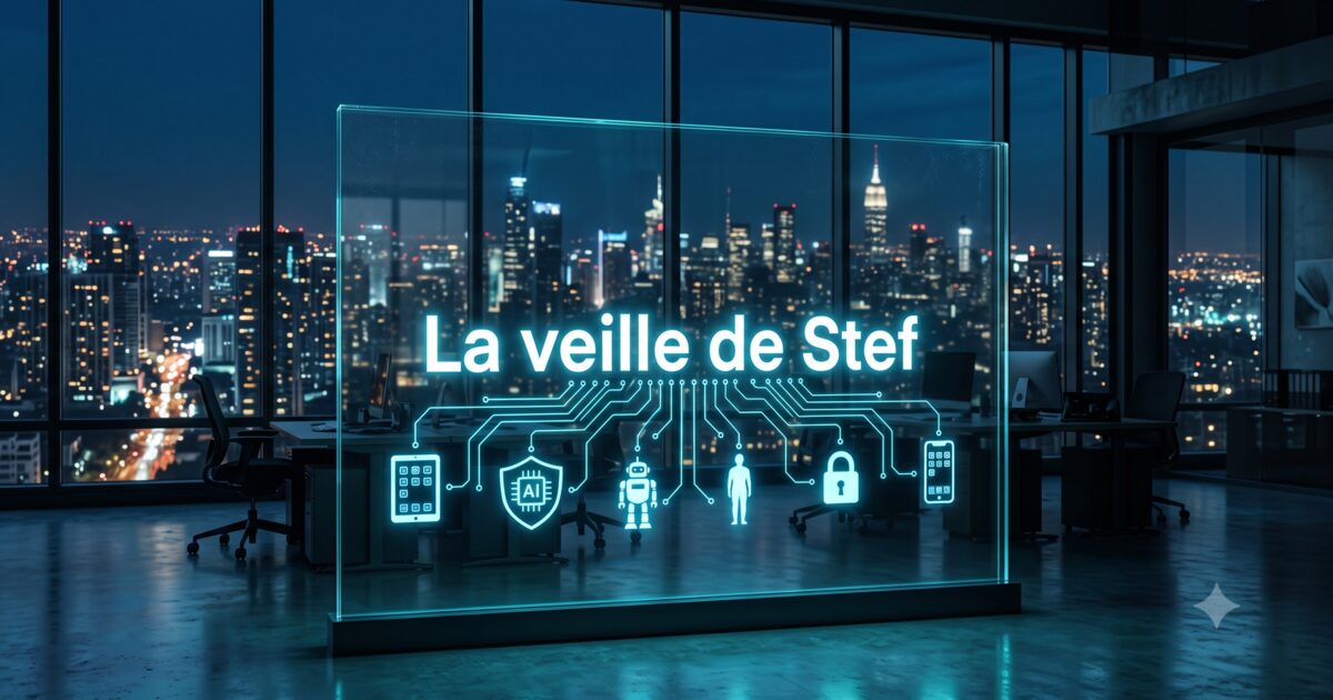 Concentré IA — semaine du 13 au 19 juillet 2026