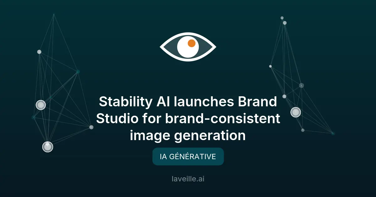 Stability AI lance Brand Studio pour des visuels de marque