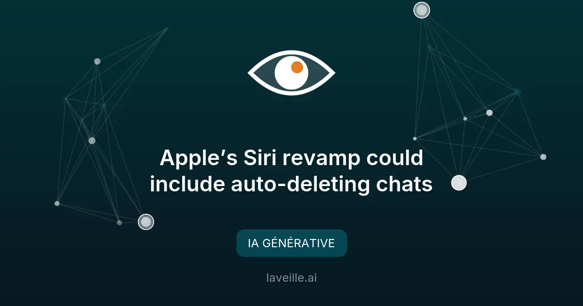 Apple révise Siri avec Google Gemini et suppression automatique