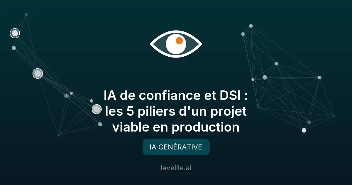 5 piliers pour réussir un projet IA en production
