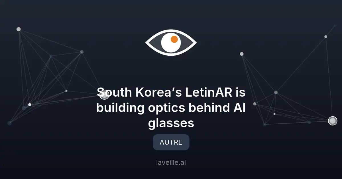 LetinAR révolutionne les lunettes intelligentes avec PinTILT