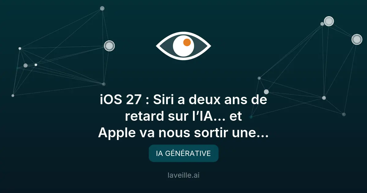 iOS 27 : Siri en version bêta avec 2 ans de retard
