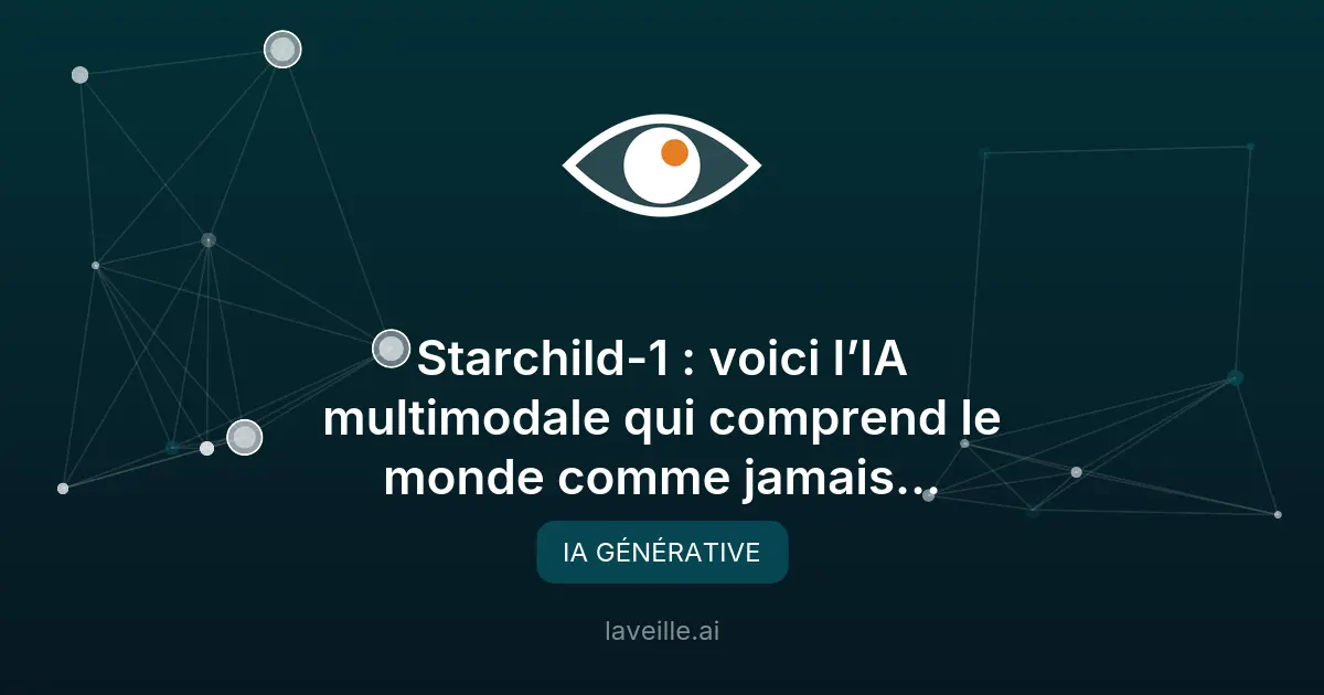 Starchild-1 : l'IA multimodale révolutionnaire d'Odyssey