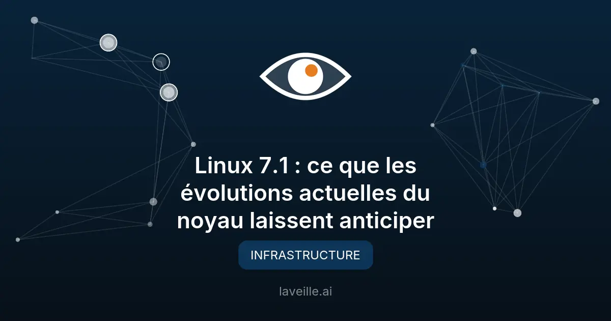 Linux 7.1 : améliorations techniques et optimisations clés