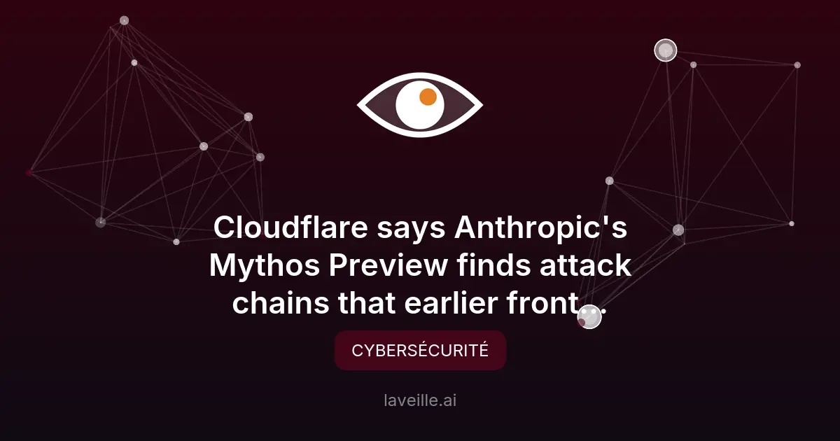 Mythos Preview d'Anthropic révolutionne la cybersécurité