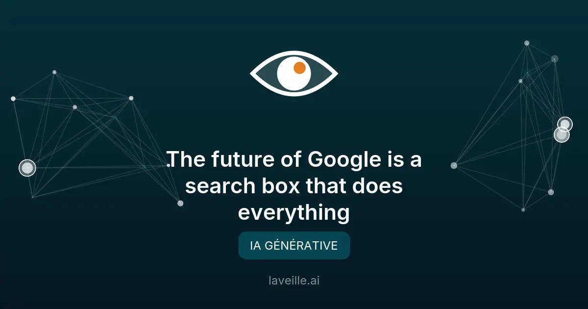 Google révolutionne la recherche avec l'IA intégrée