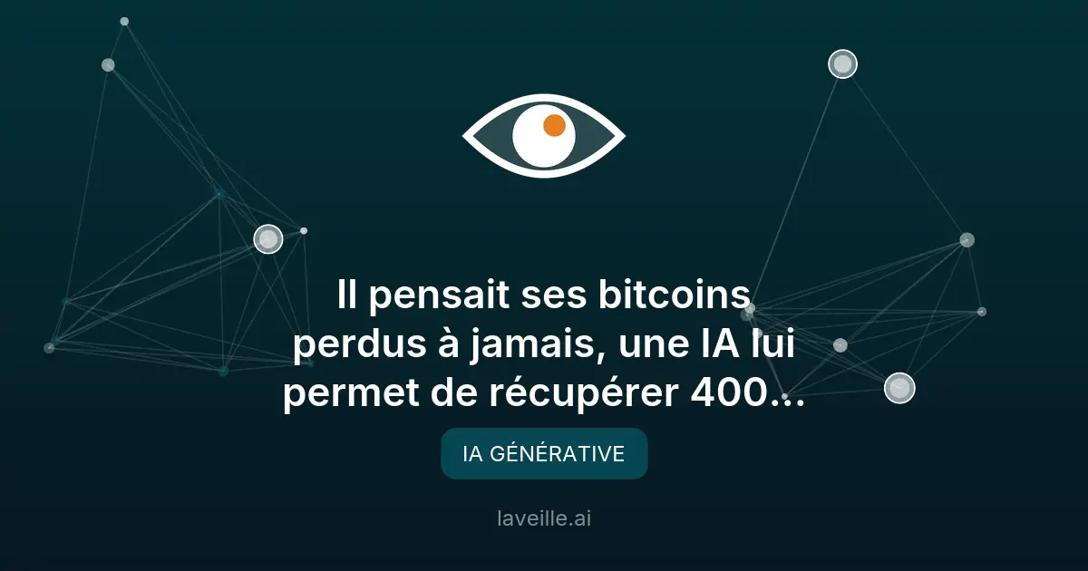 IA récupère 400 000$ en bitcoins perdus