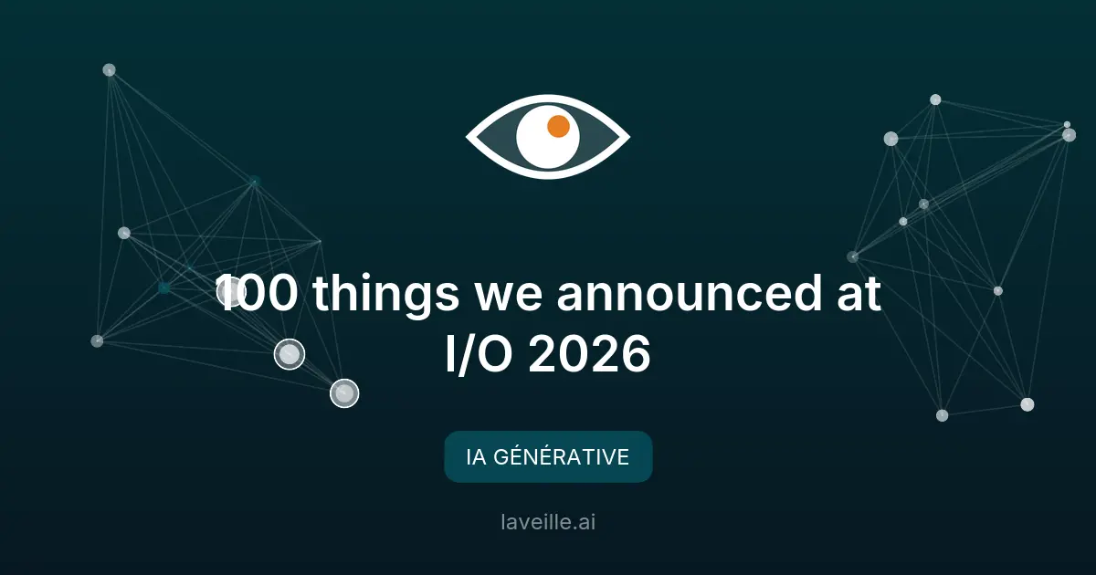 Google dévoile Gemini 3.5 Flash et Omni à I/O 2026