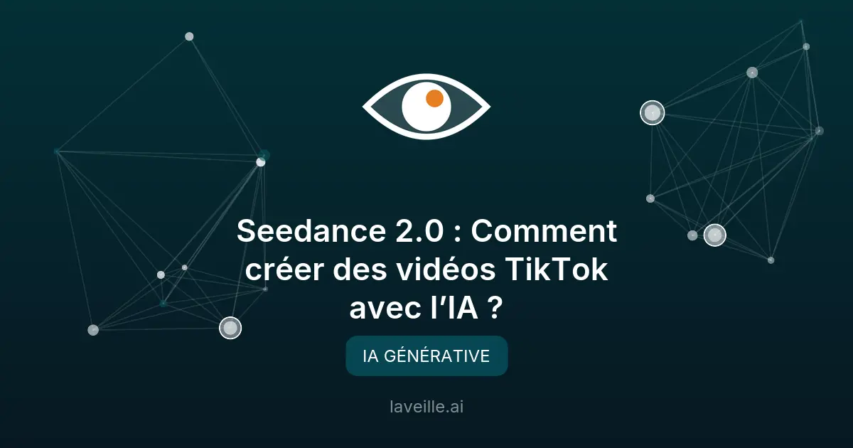 Seedance 2.0 : Créez des vidéos TikTok avec l’IA