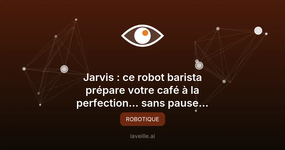 Jarvis, le robot barista qui révolutionne le café