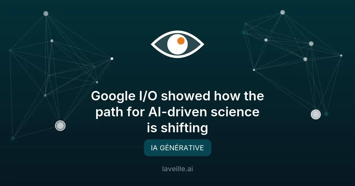 Google I/O 2023 : L'avenir de l'IA scientifique