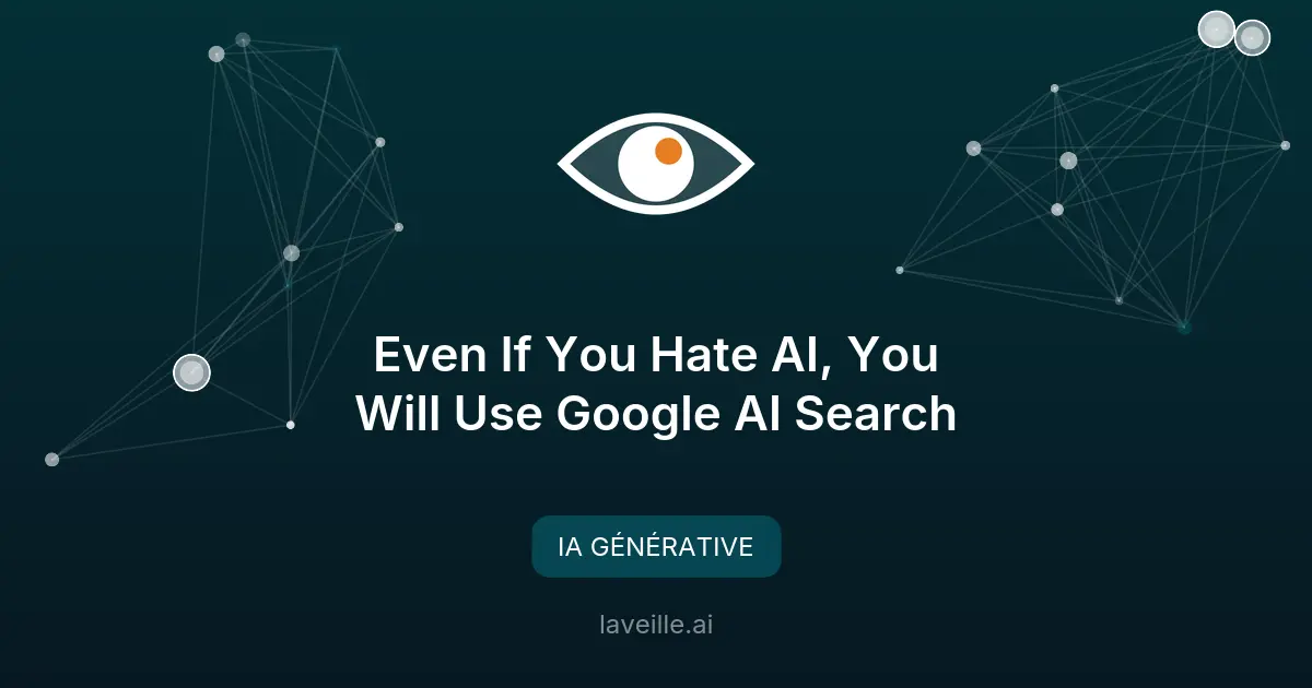 Google transforme son moteur en AI Search avec Gemini