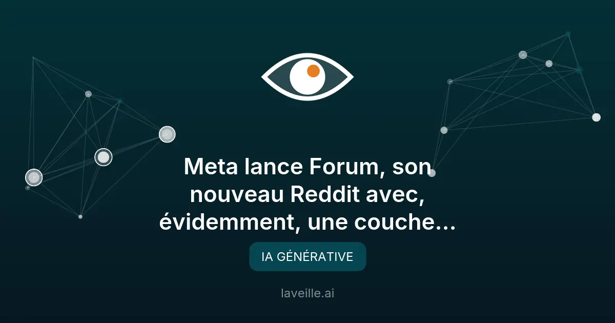 Meta lance Forum : une nouvelle appli IA pour les groupes