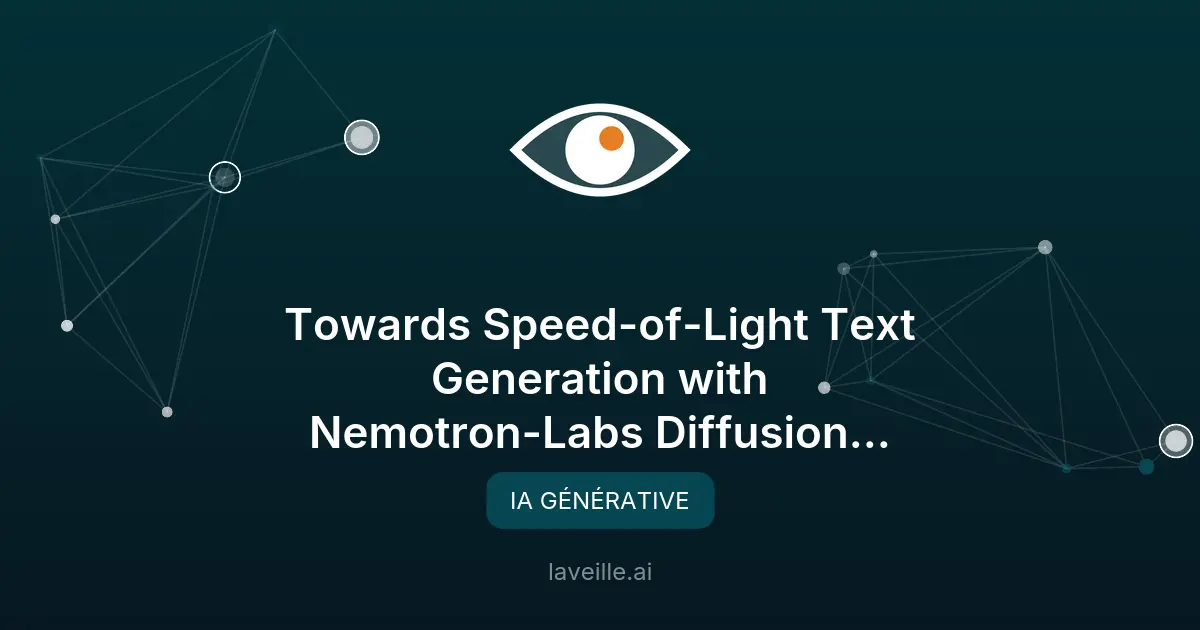 Nemotron-Labs Diffusion : révolution dans la génération de texte