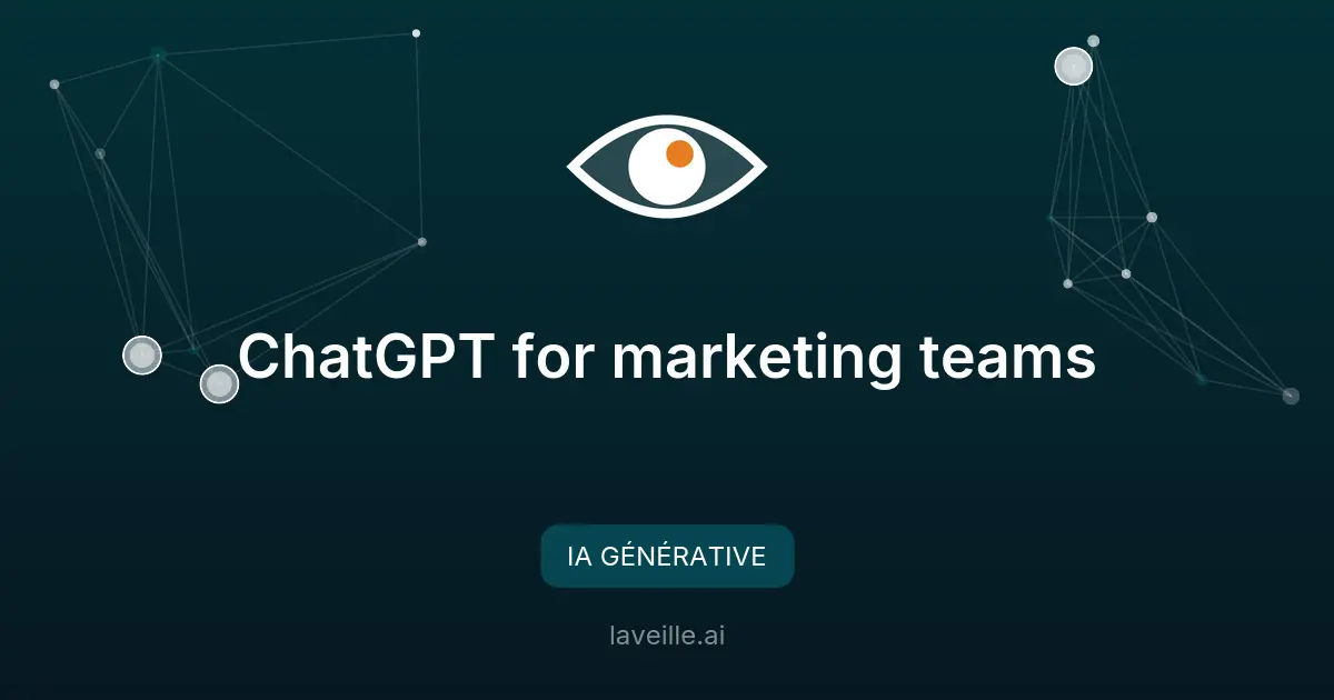 ChatGPT révolutionne le marketing : comment l'utiliser