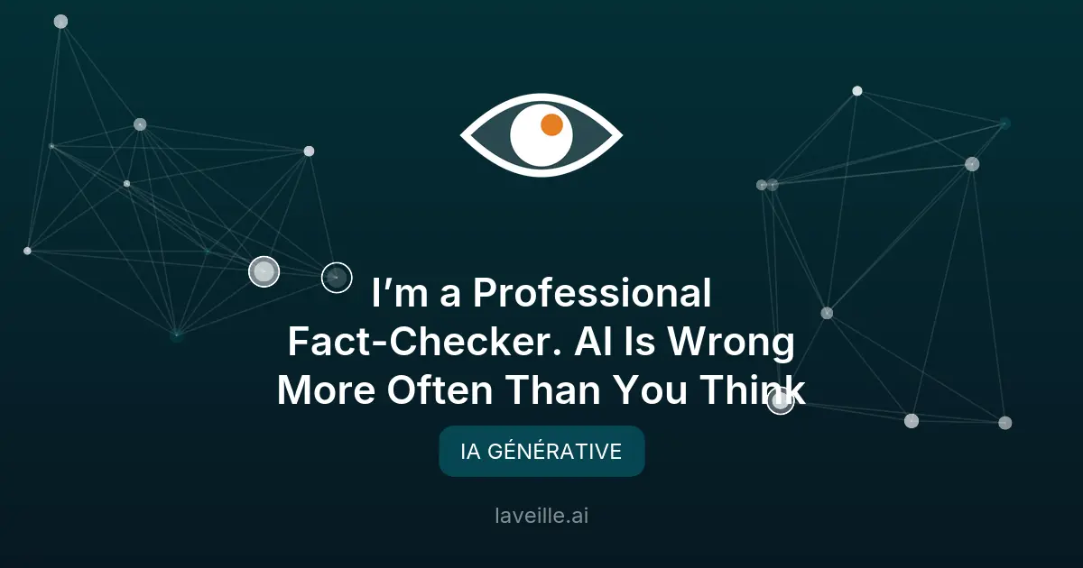 Les IA génératives souvent inexactes : un défi pour le fact-checking