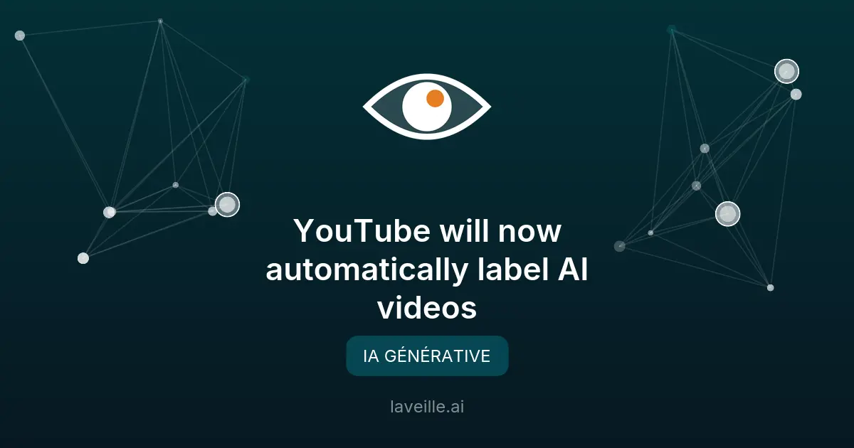 YouTube étiquette automatiquement les vidéos IA