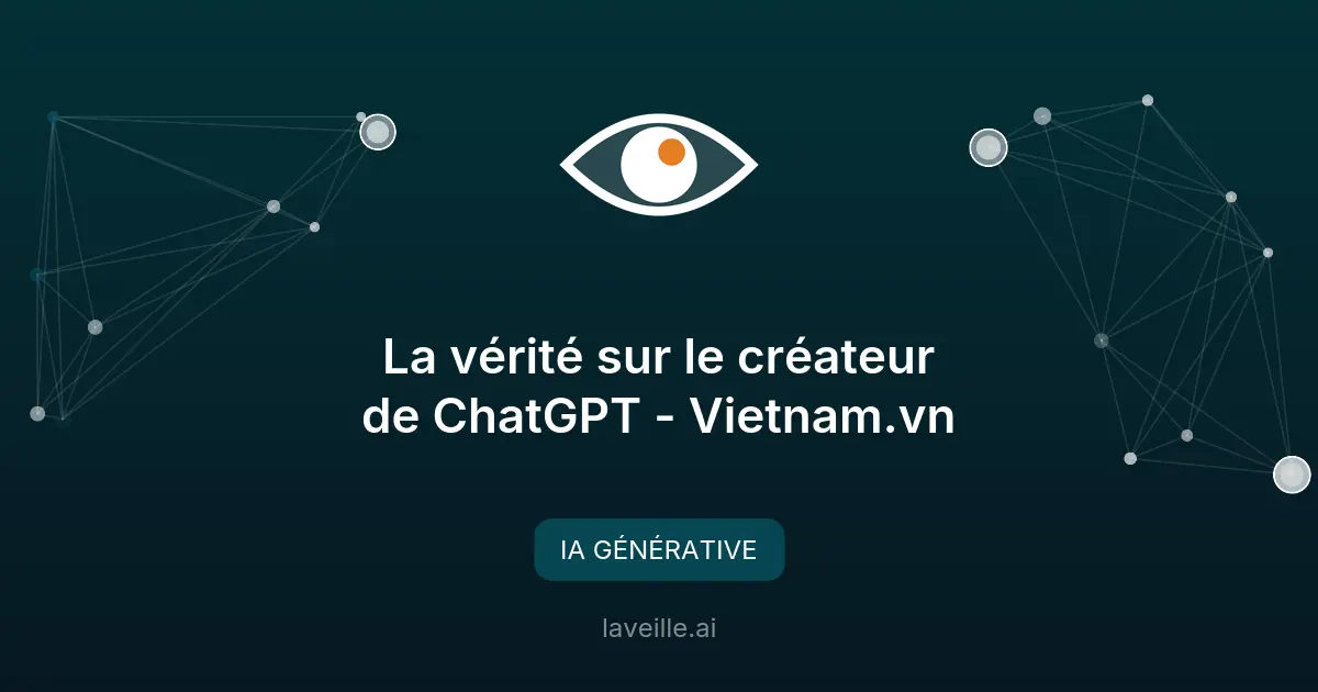 Découvrez le créateur de ChatGPT et son impact