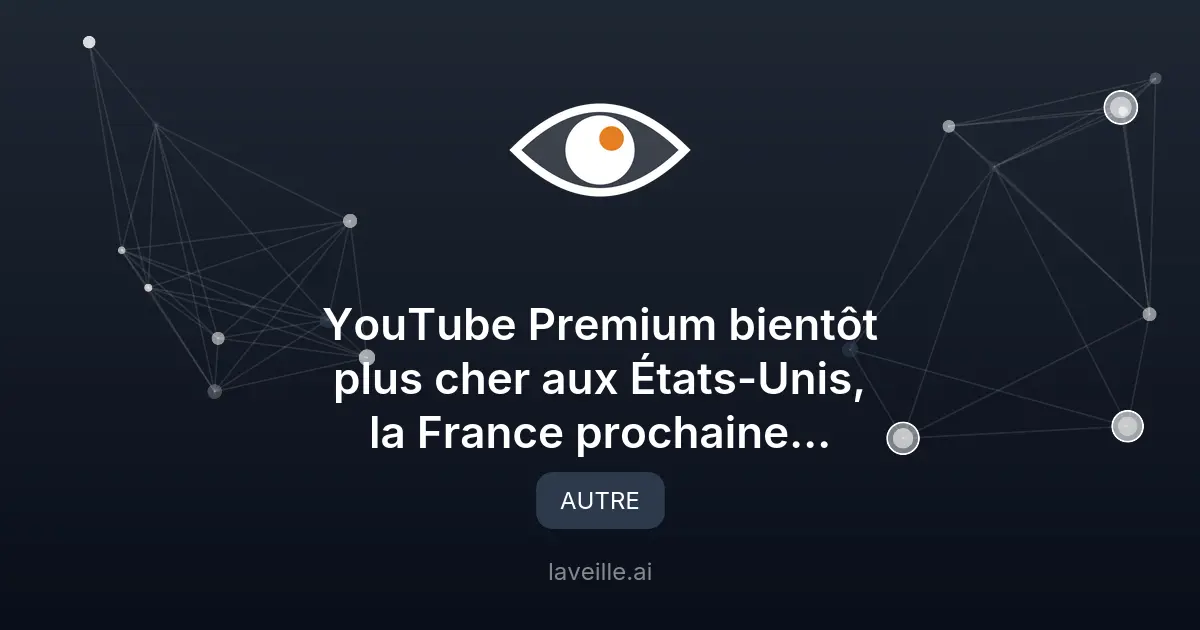 YouTube Premium : hausse des prix aux États-Unis en 2026