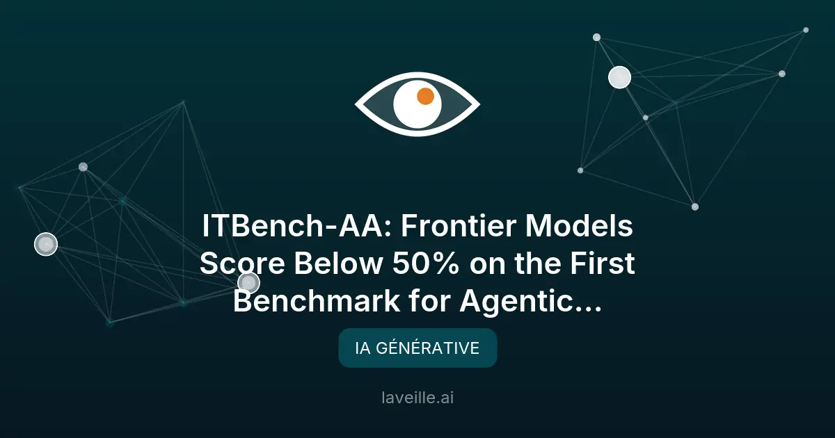 ITBench-AA : Benchmark des modèles IA en ingénierie SRE