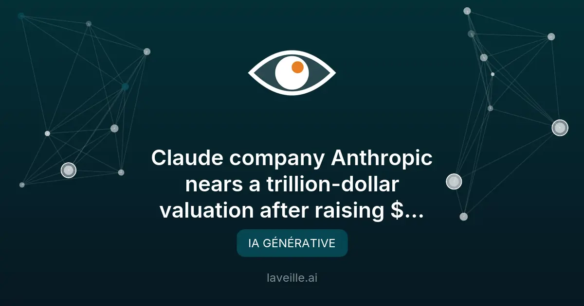 Anthropic lève 65 milliards, valorisation à 965 milliards