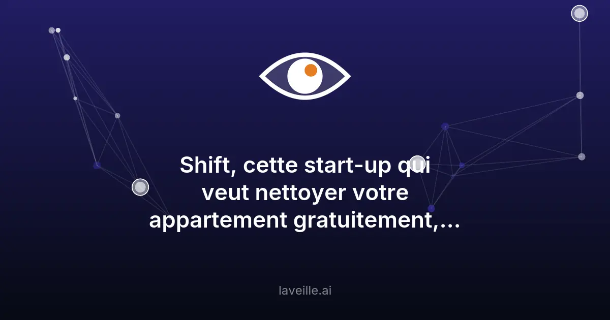 Shift : ménages gratuits en échange de données pour robots