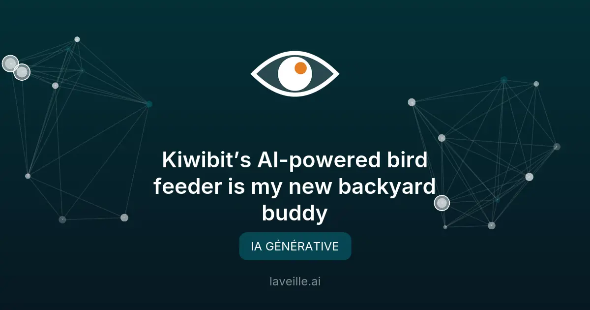 Kiwibit Bird Feeder Pro : l'IA au service des oiseaux