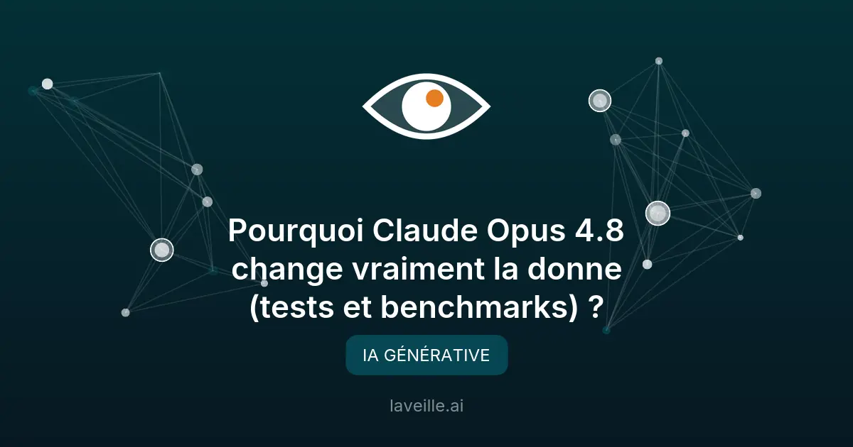 Claude Opus 4.8 : la révolution de l'IA fiable