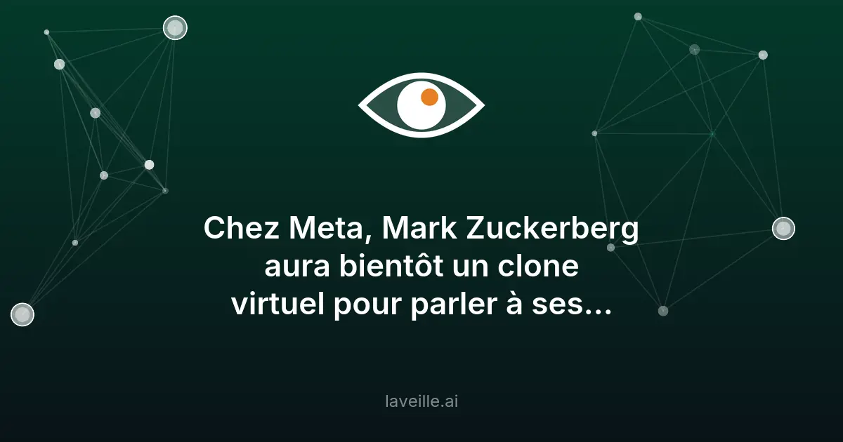 Meta crée un clone IA de Zuckerberg pour ses employés
