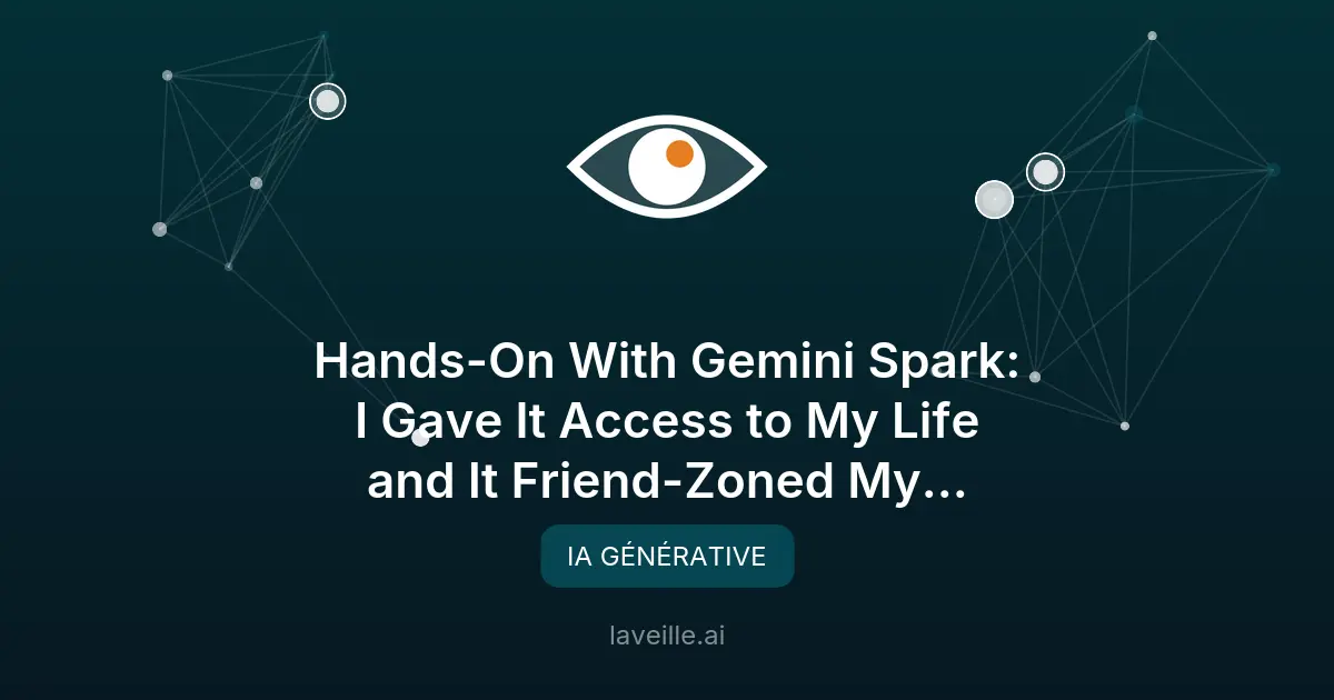 Gemini Spark : l'IA de Google qui planifie votre vie