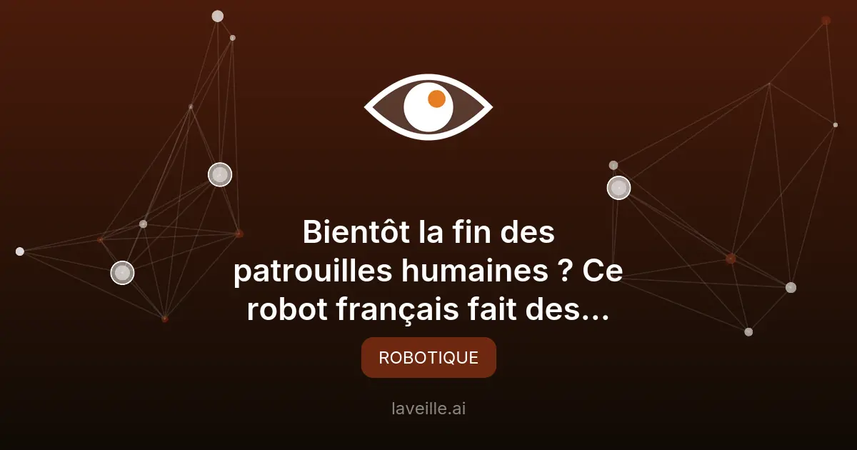 Robots autonomes : la surveillance révolutionnée par une PME française