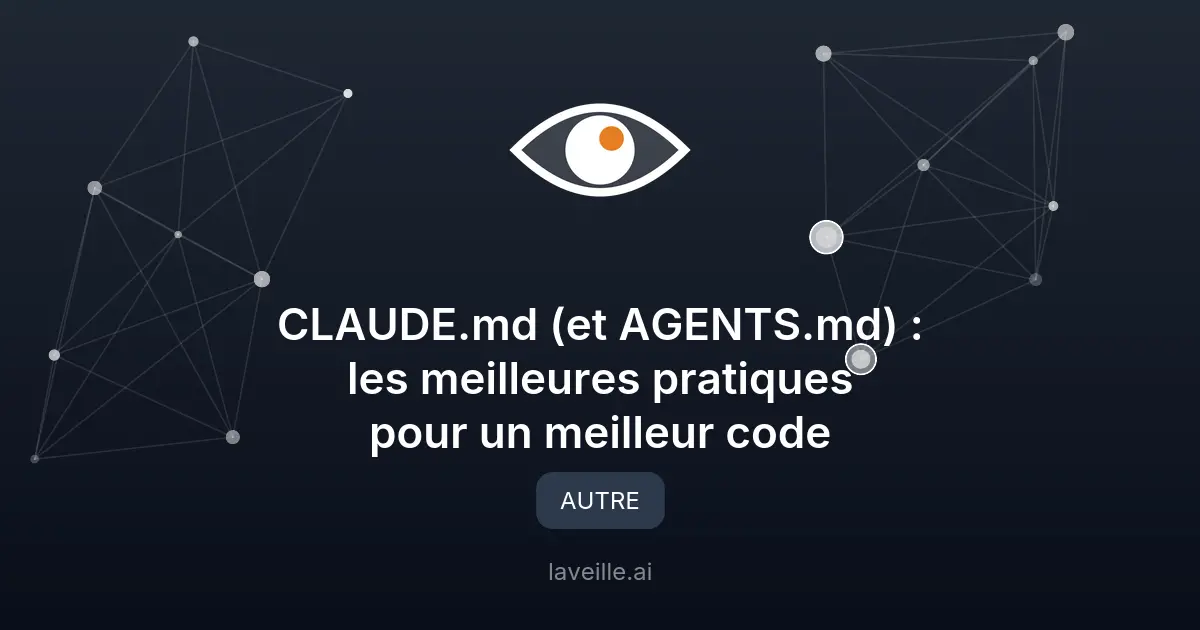 Optimisez votre code avec CLAUDE.md et AGENTS.md