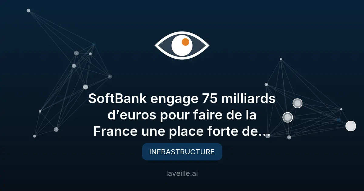 SoftBank investit 75 milliards en France pour l'IA