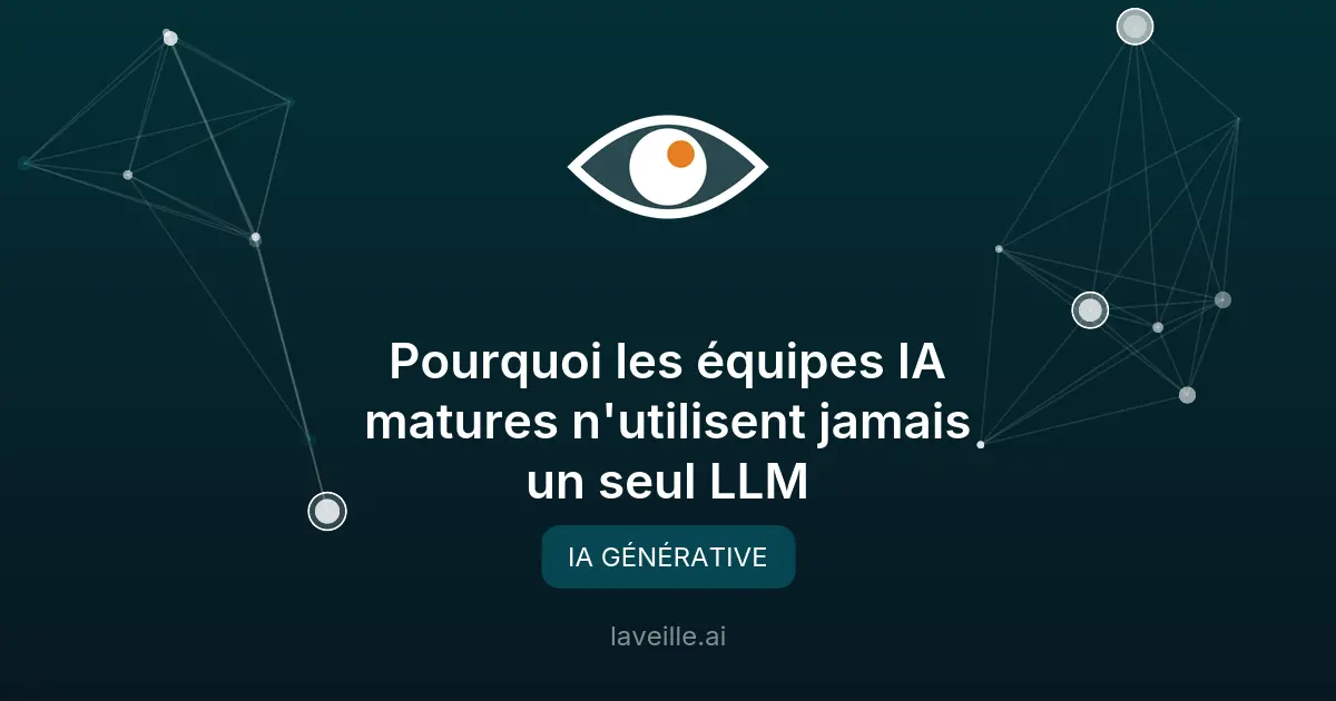 Pourquoi les équipes IA utilisent plusieurs modèles en 2026