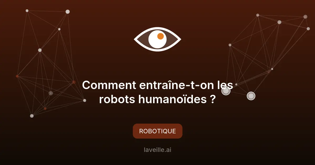 L'entraînement des robots humanoïdes : nouvelles méthodes