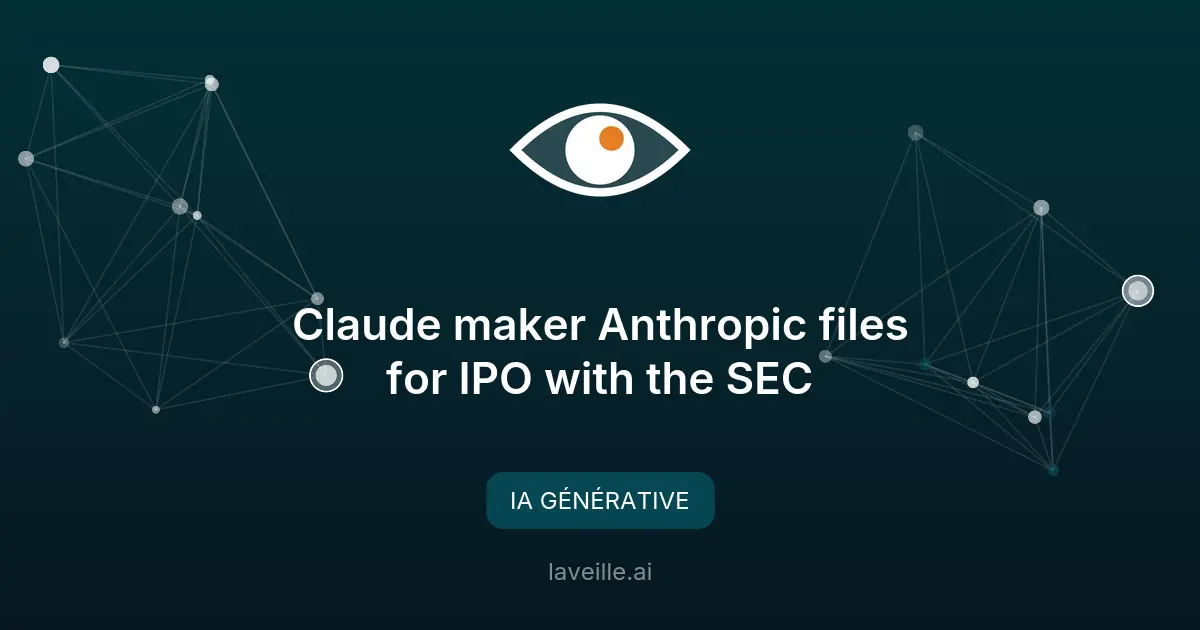 Anthropic dépose son IPO pour Claude