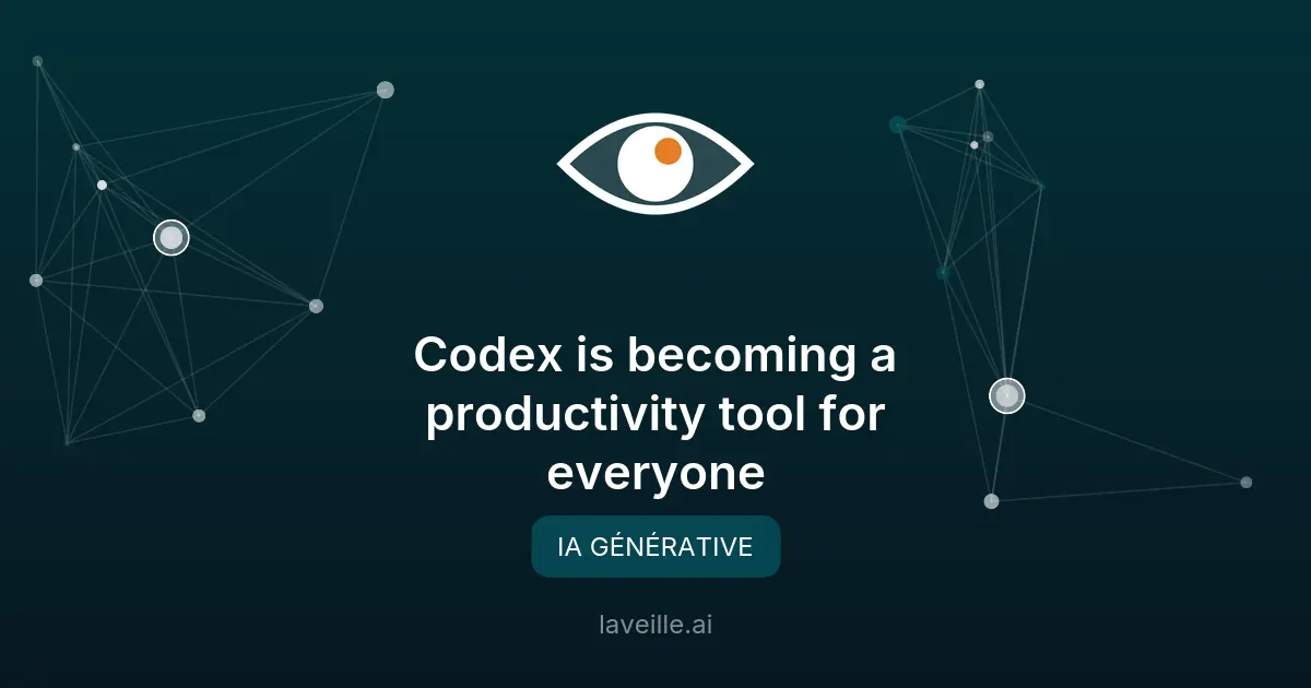 Codex révolutionne la productivité avec l'IA