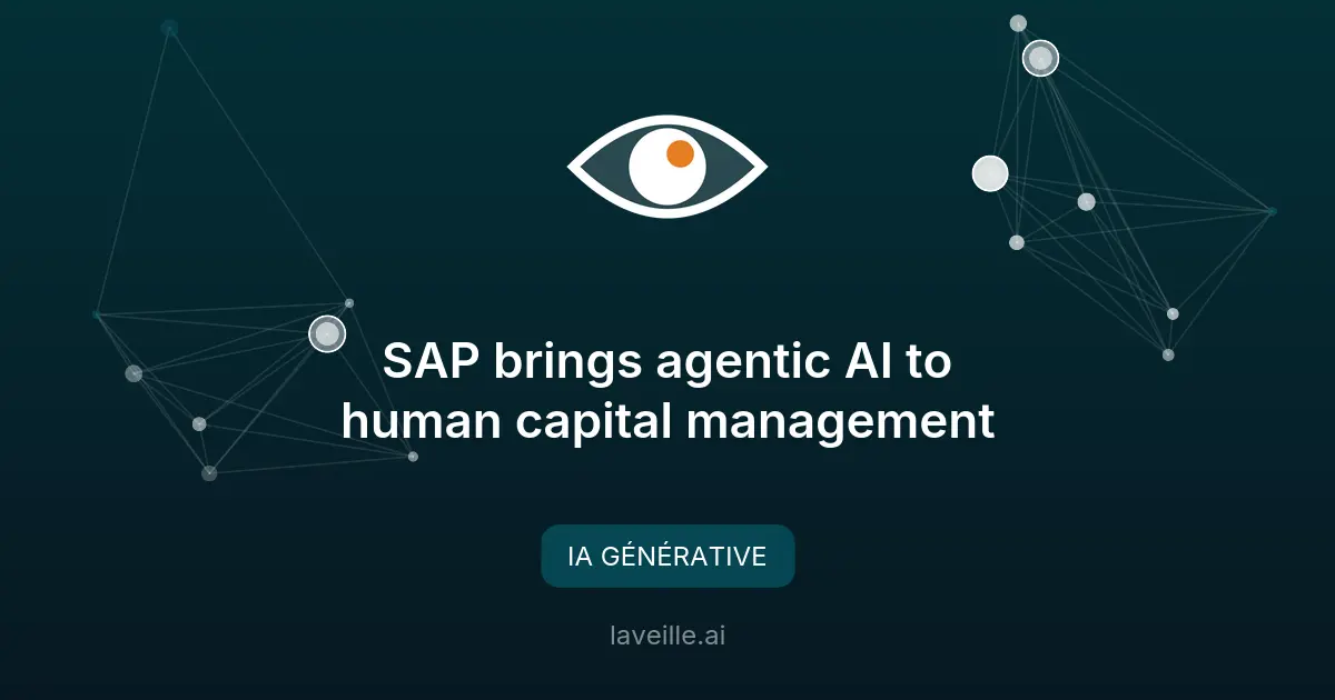 SAP intègre l'IA agentique dans la gestion des RH