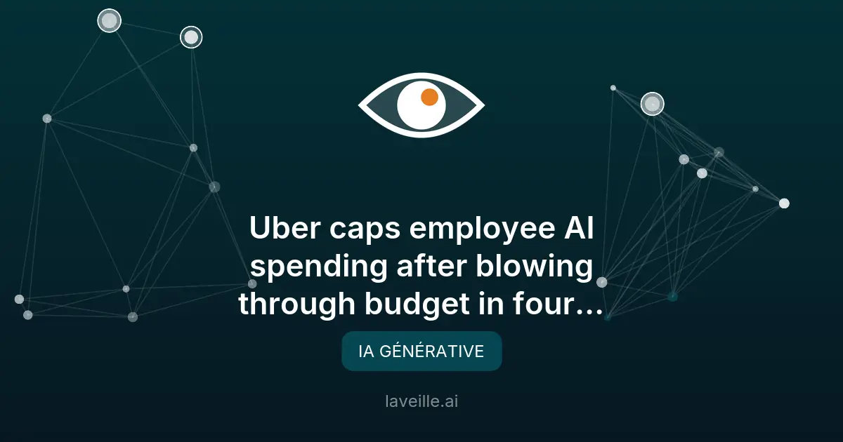 Uber limite ses dépenses en IA après dépassement de budget
