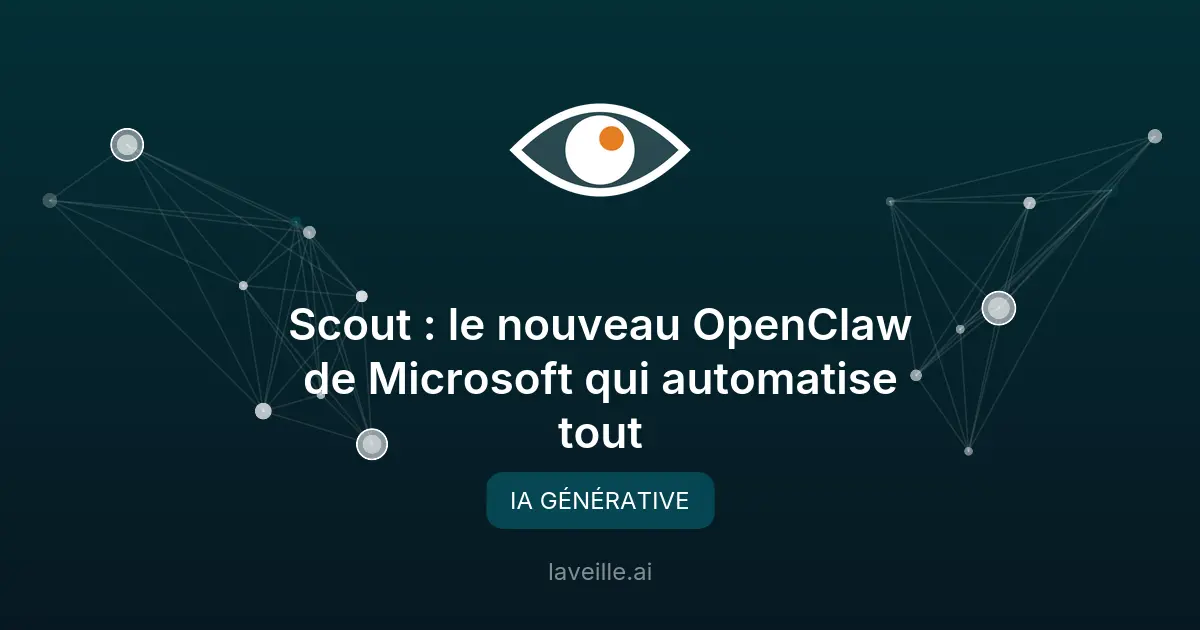 Scout : l'assistant IA autonome de Microsoft
