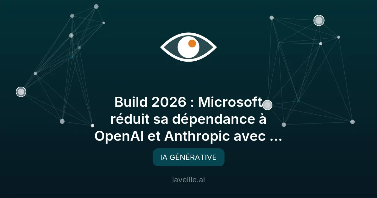 Microsoft dévoile MAI-Thinking-1 pour réduire sa dépendance à OpenAI