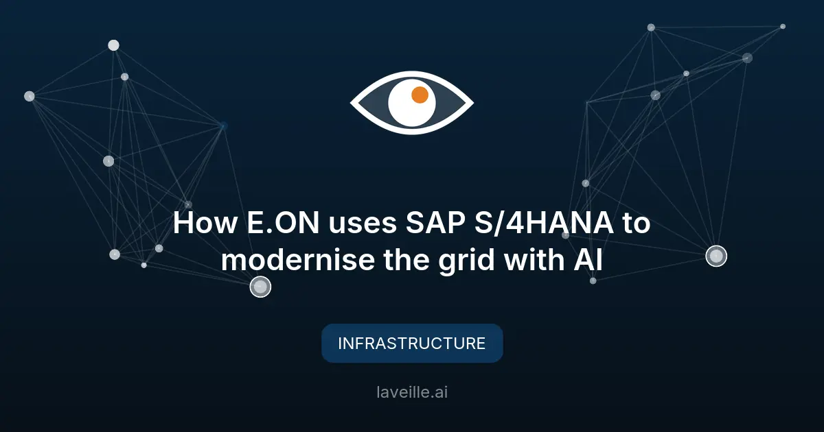 E.ON modernise ses réseaux avec SAP et IA