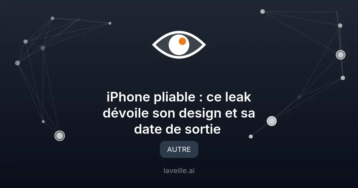 iPhone pliable d'Apple : design et date de sortie révélés