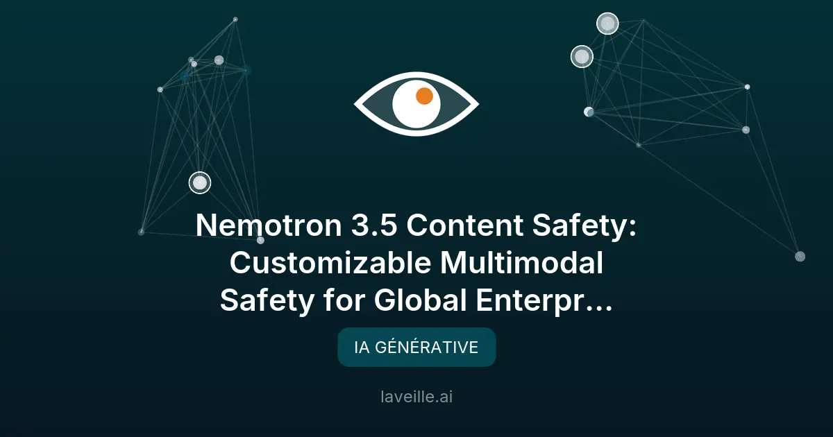 Nemotron 3.5 : Sécurité des contenus multimodaux et multilingues