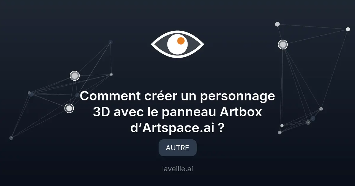 Créer un personnage 3D avec Artspace.ai : Guide pratique