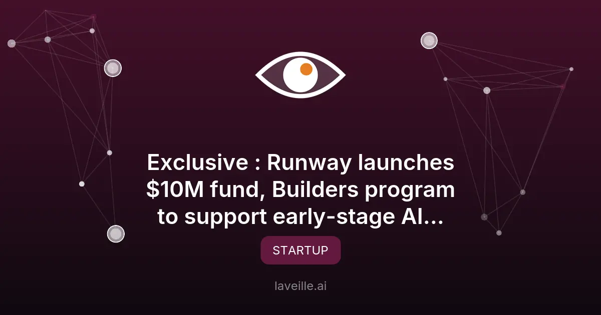 Runway lance un fonds de 10M$ pour les startups en IA vidéo