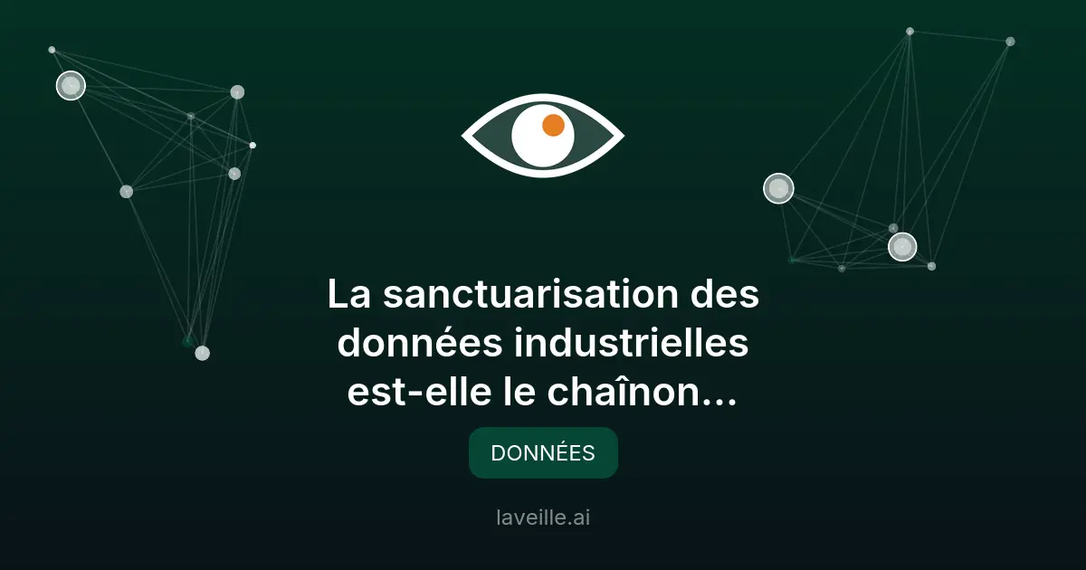 Maîtrise des données industrielles : enjeu clé pour l'IA
