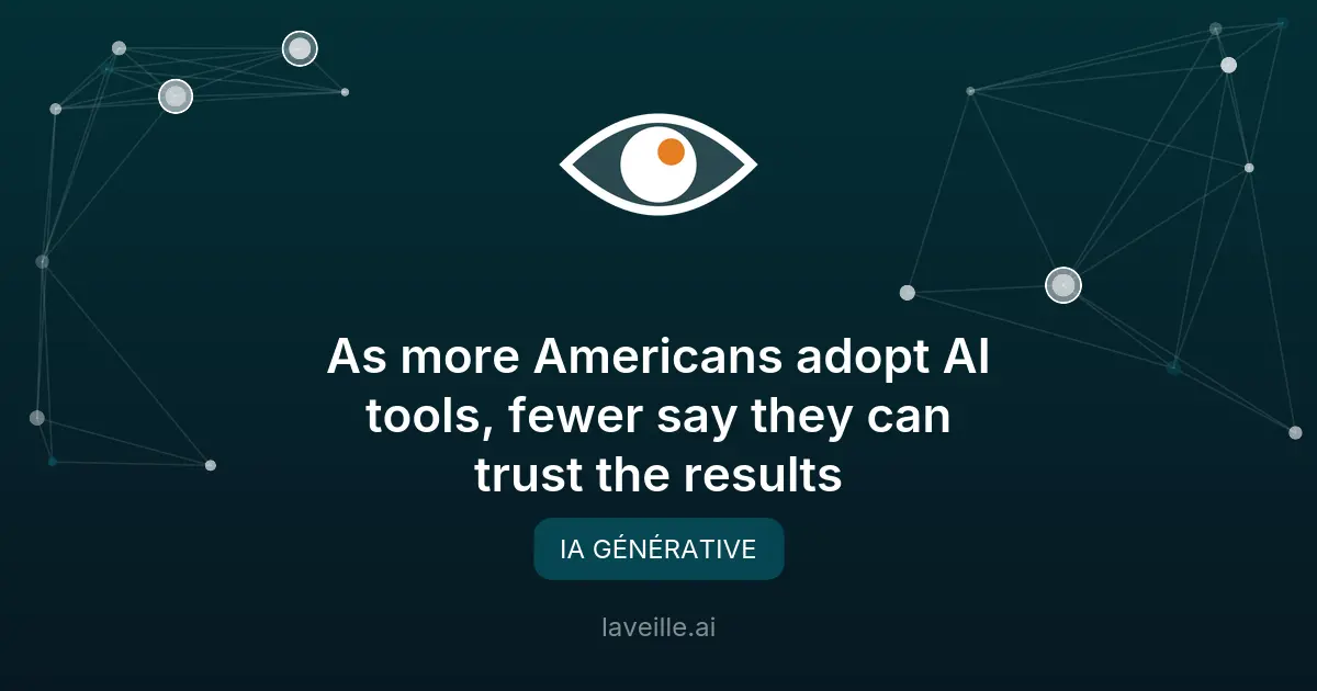Adoption de l'IA : Les Américains méfiants malgré l'utilisation
