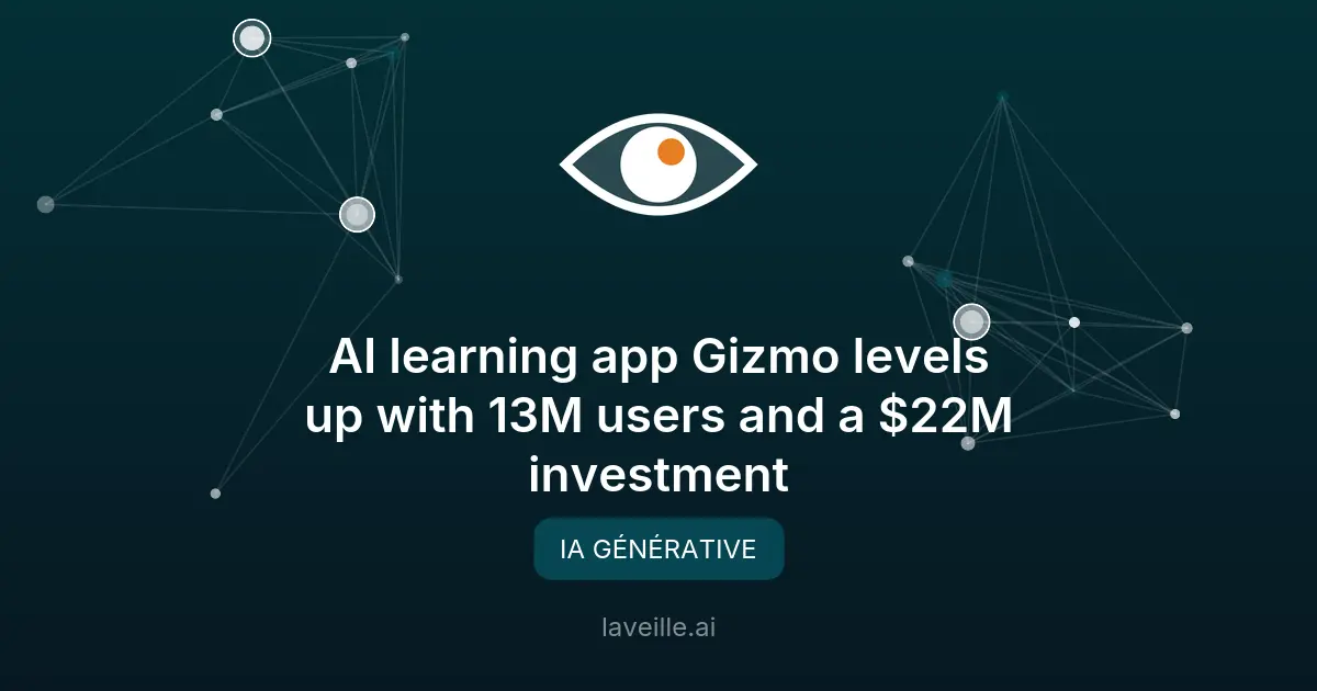 Gizmo lève 22M$ pour son IA éducative gamifiée