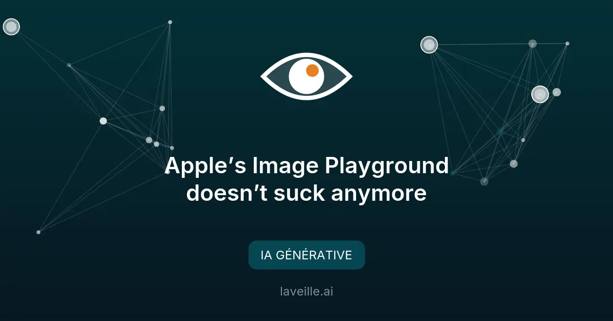 Image Playground d'Apple se refait une beauté : photoréalisme et édition par la conversation